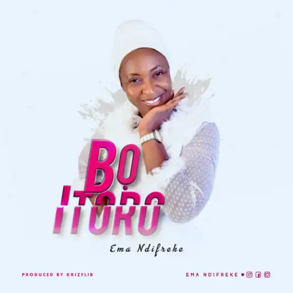 Ema Ndifreke - Bo Itoro